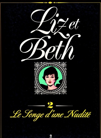 Liz et Beth #2: Le Songe d'une Nudité cover