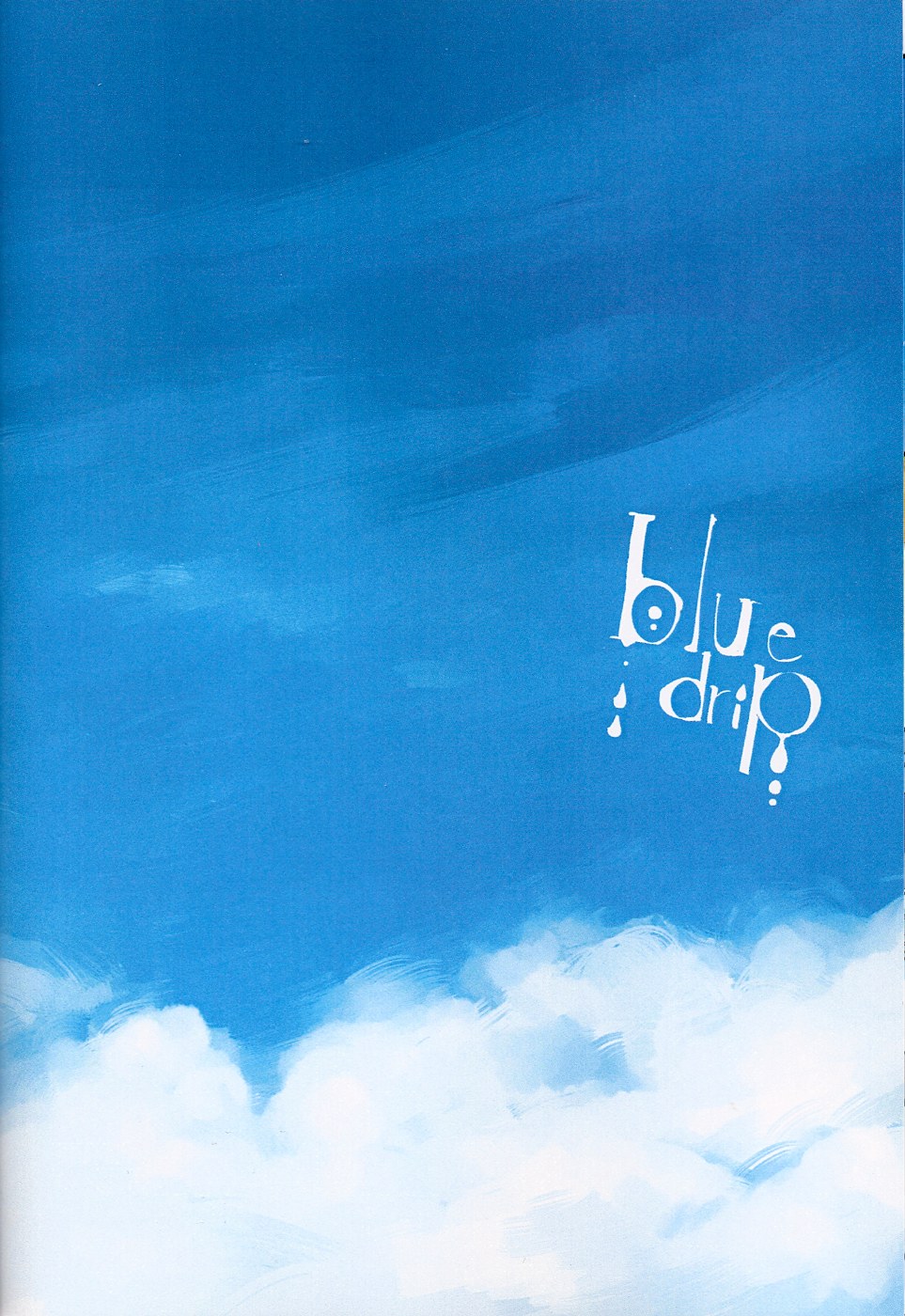 Blue drip page 2 full