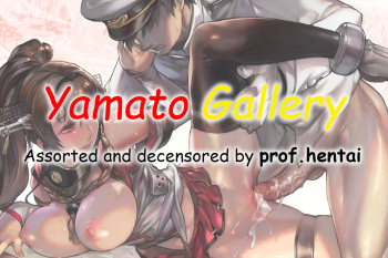 - Yamato Kantai Collection - : Assorted and Decensored by Prof.Hentai cover