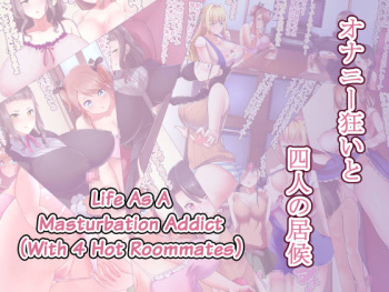 Onanie Kurui to Yonin no Isourou | Life as a Masturbation Addict cover