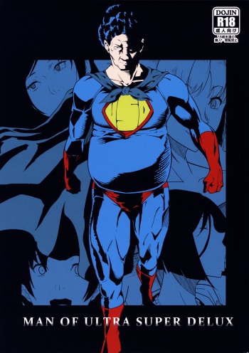 MAN OF ULTRA SUPER DELUX cover