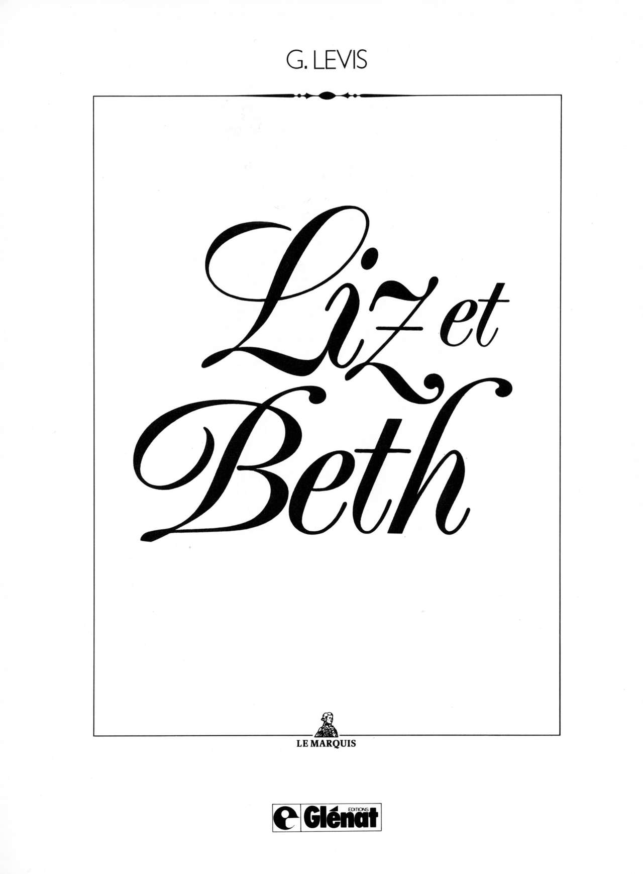 Liz et Beth #1: Entrée de ses Vices page 4 full