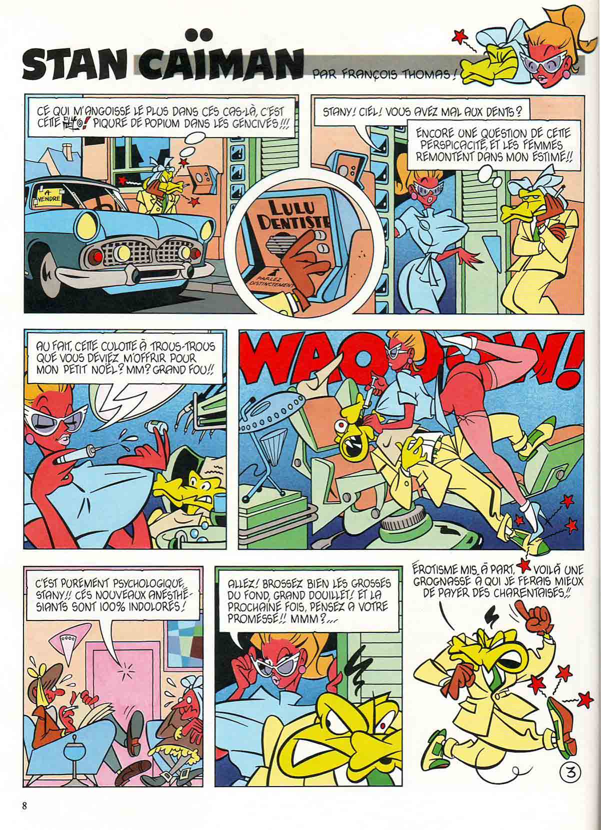 Stan Caïman 1 - Stan Caïman?! Le Héros Chic à La Queue Verte page 8 full
