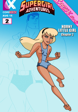 Supergirl Adventures Ch. 2 - Horny Little Girl