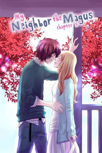 MY NEIGHBOR THE MAGUS - Chapter 5 cover