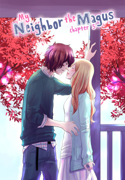 MY NEIGHBOR THE MAGUS - Chapter 5