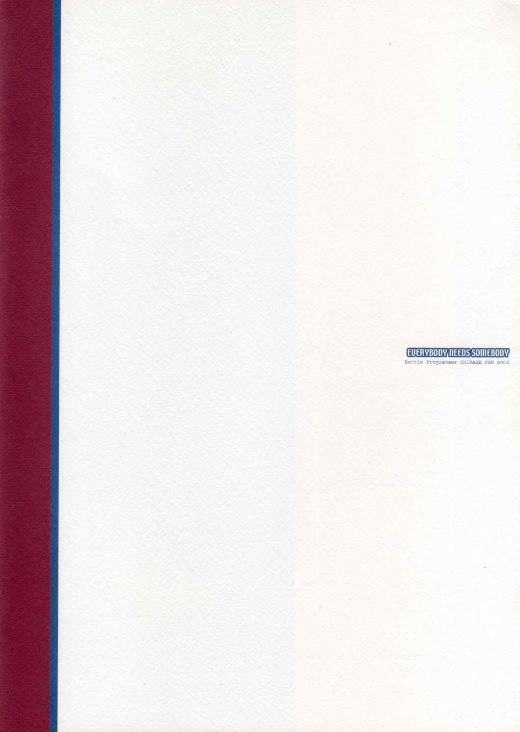 EVERYBODY NEEDS SOMEBODY page 2 full