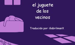 El juguete de los vecinos
