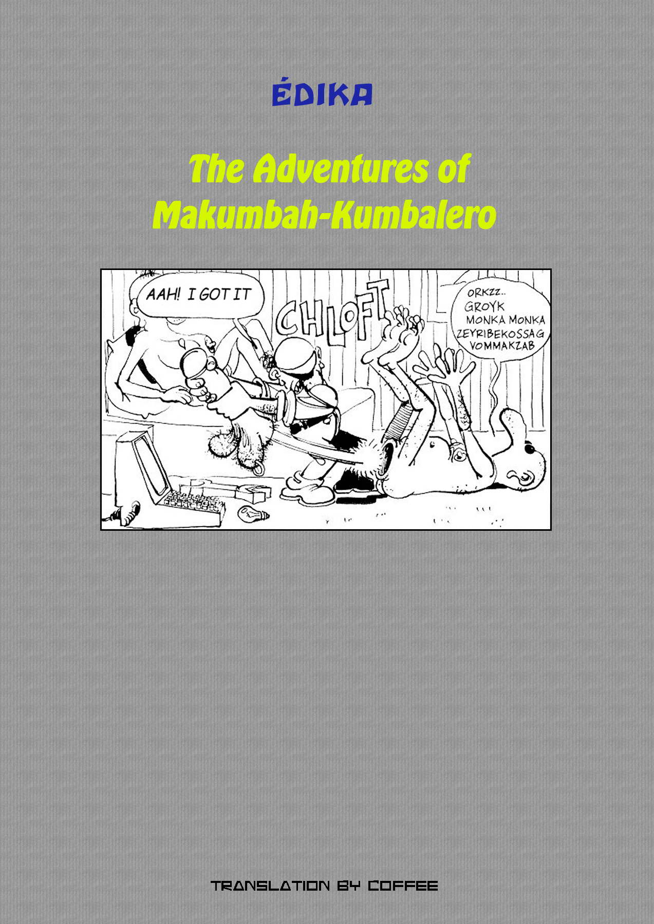 The Adventures Of Makumbah-Kumbalero page 1 full