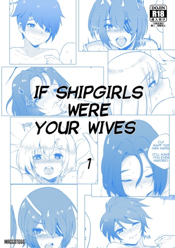 If Shipgirls were your wives 1 cover