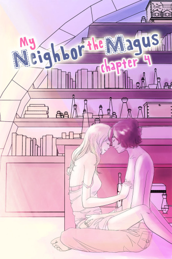 MY NEIGHBOR THE MAGUS - Chapter 4 cover