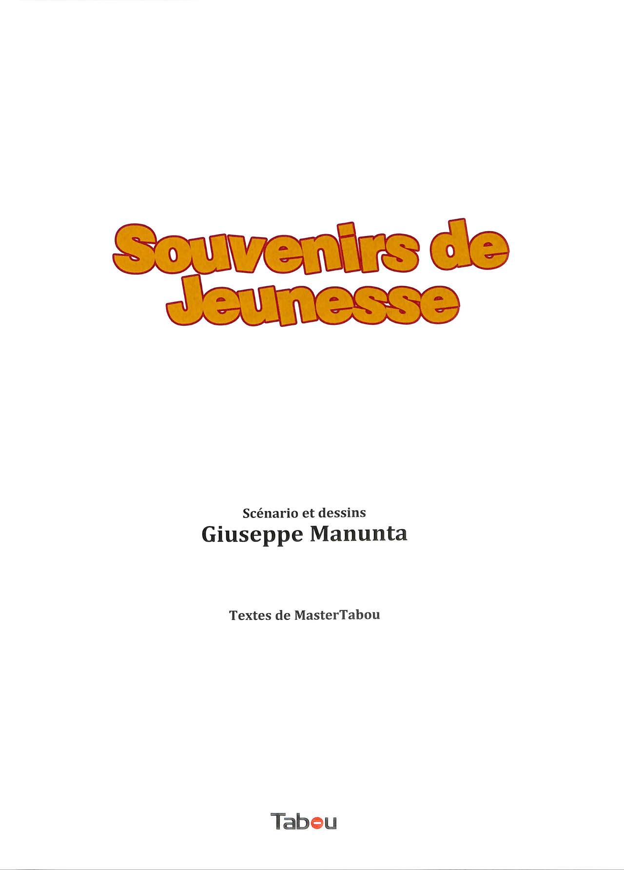 Les 5 sens d'Eros - Volume 2 : Souvenirs de jeunesse page 4 full