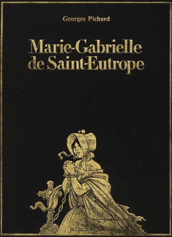 Marie-Gabrielle de Saint-Eutrope - Volume 1 cover