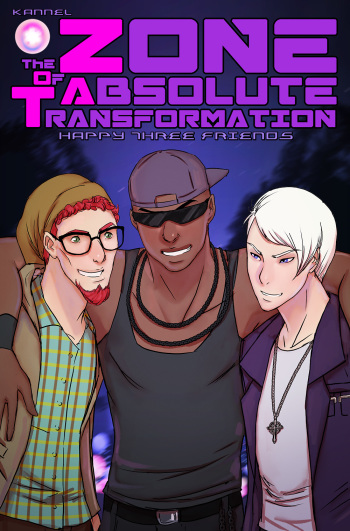 The Zone of Absolute Transformation: Happy Three Friends cover