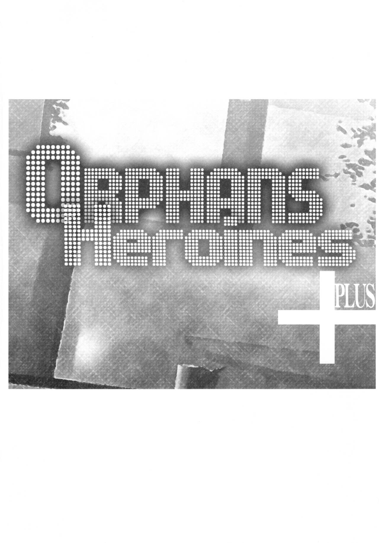Orphans Heroines PLUS page 4 full
