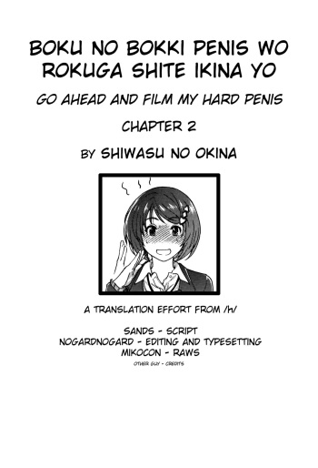 Boku no Bokki Penis o Rokuga Shite Ikina Yo | Go Ahead and Film My Hard Penis Ch. 2 cover