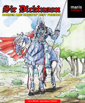 Sir Dickinson - Horses are knights' best friends cover