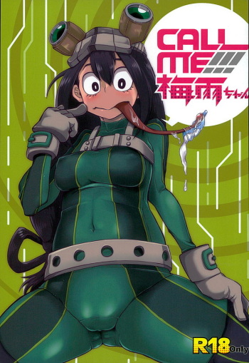 CALL ME!!! Tsuyu-chan cover