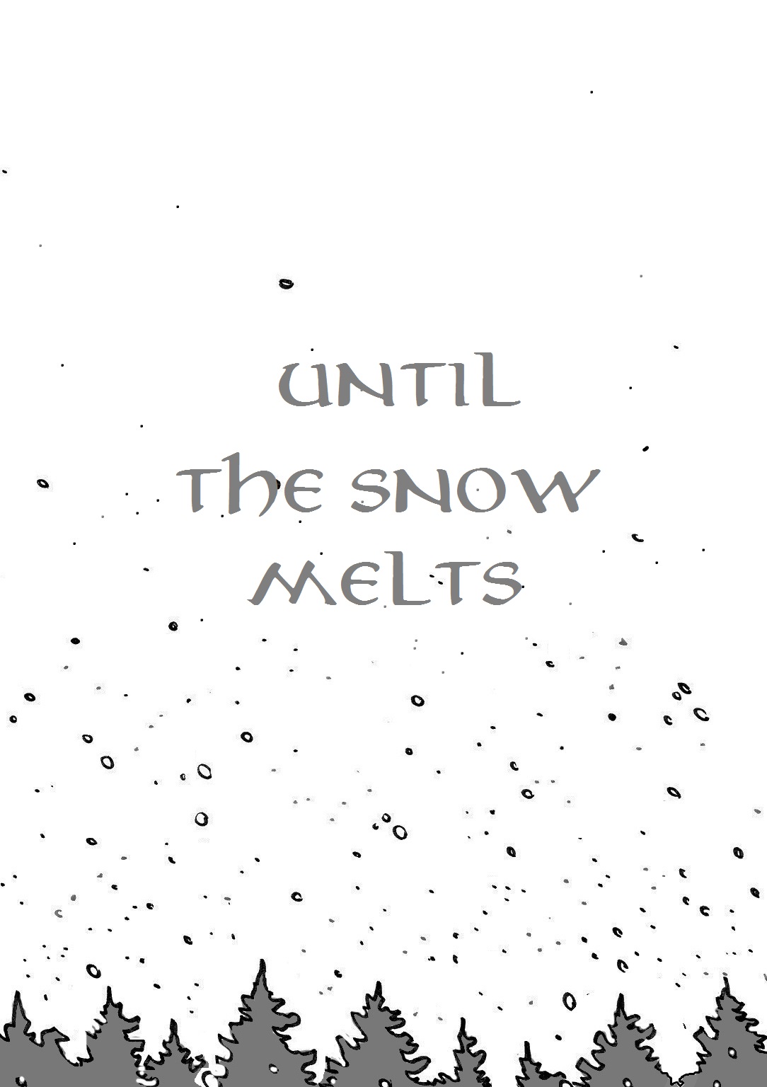 Until The Snow Melts page 3 full