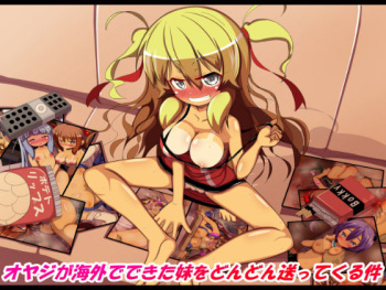 Oyaji ga Kaigai kara Dondon Imouto o Okutte Kuru Ken cover