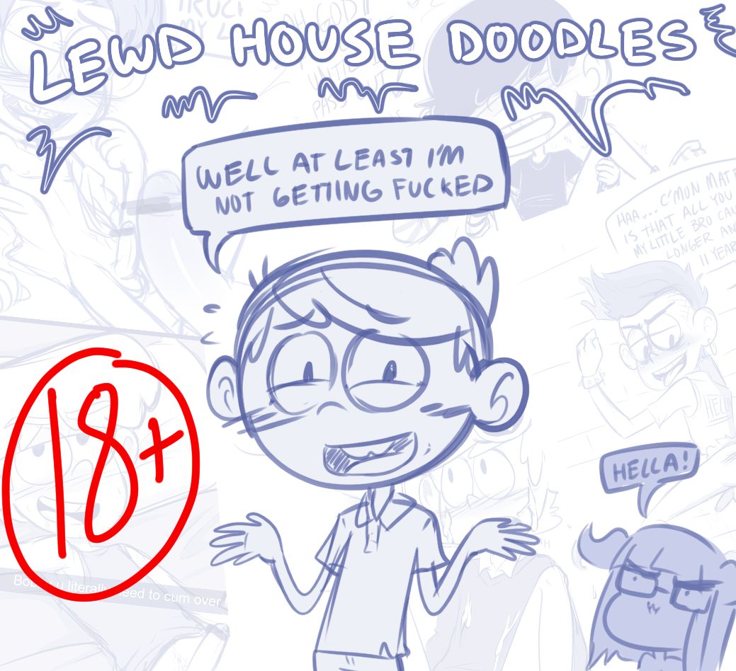 Lewd House Doodles + Extras page 1 full