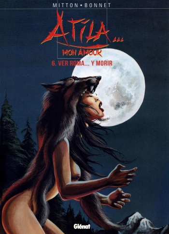 Atila mon Amour 06 - Ver Roma y Morir cover