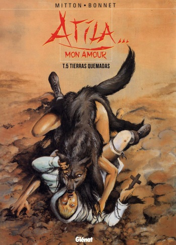Atila mon Amour 05 - Tierras Quemadas cover