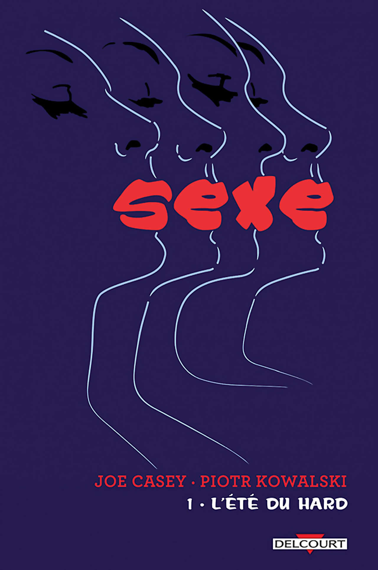 Sexe - Volume 1 : L'Été du hard page 1 full