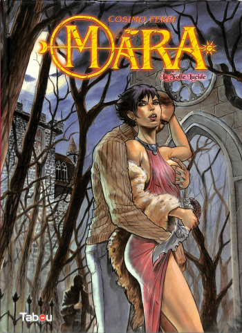 Mara - Volume 1 : La folie Lucide cover