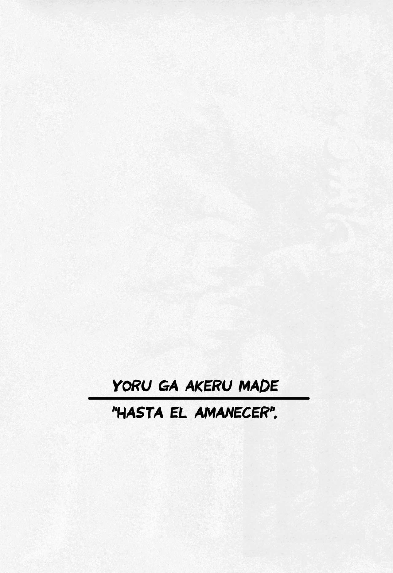 Yoru ga Akeru Made | Hasta el Amanecer page 3 full