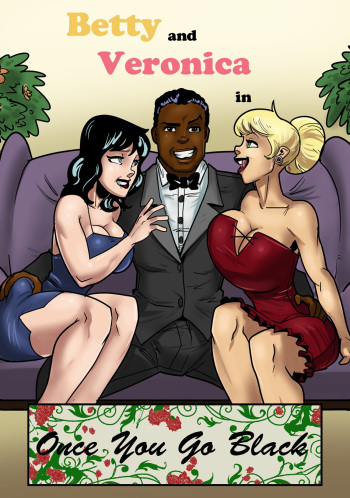 Betty and Veronica in Once You Go Black cover