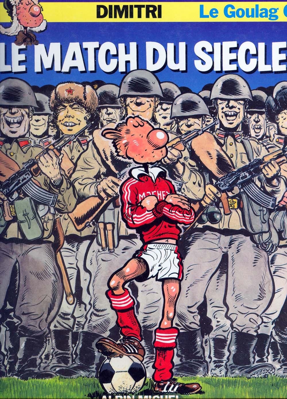 Le Goulag - 06 - Le Match Du Siècle page 1 full