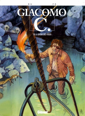 Giacomo C. - T06 - La Bague Des Fosca cover
