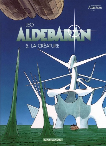 Aldébaran - 05 - La Créature cover