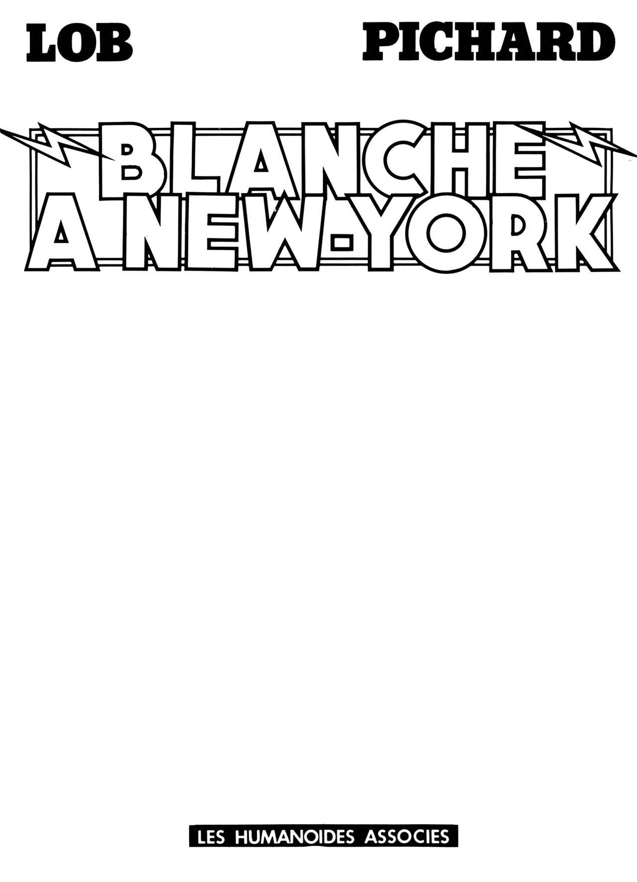 Blanche Epiphanie #4 - Blanche A New York page 3 full