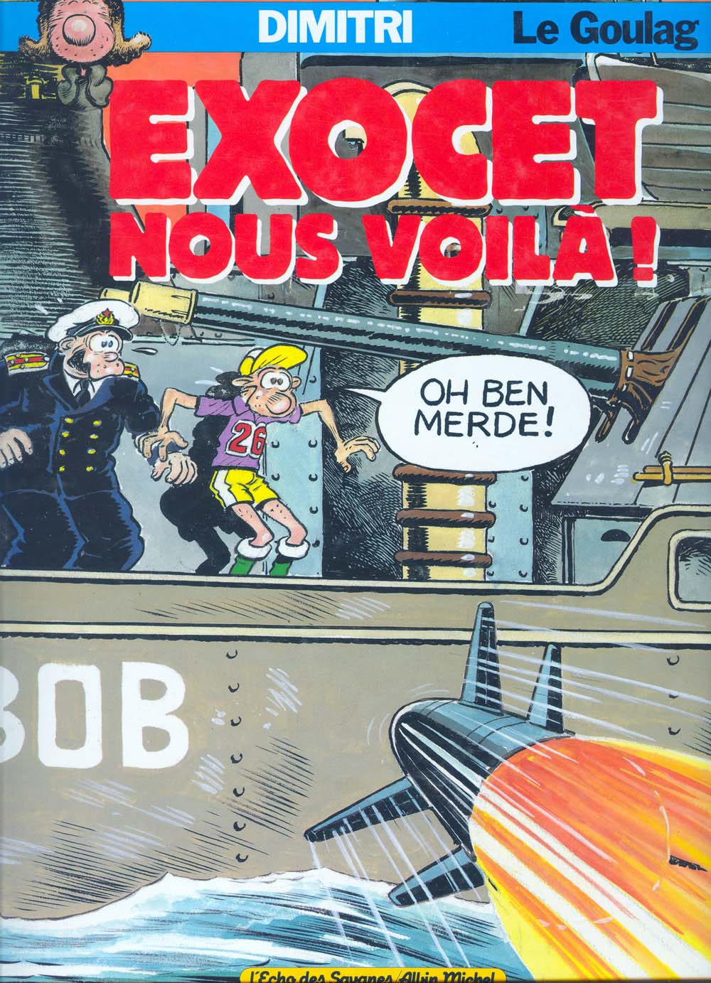 Le Goulag - 11 - Exocet Nous Voila page 1 full
