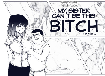 My Sister Can't Be This BITCH cover