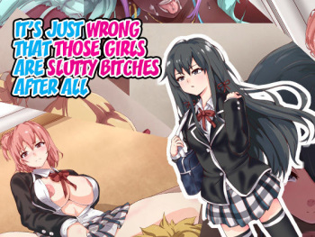 Yahari Kanojo-ra ga Inran Bitch nano wa Machigatteiru. cover