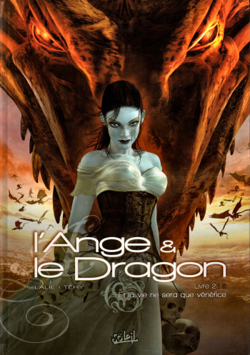 L'Ange et le Dragon - Livre 2 -  Et La Vie Ne Sera Que Venefice cover