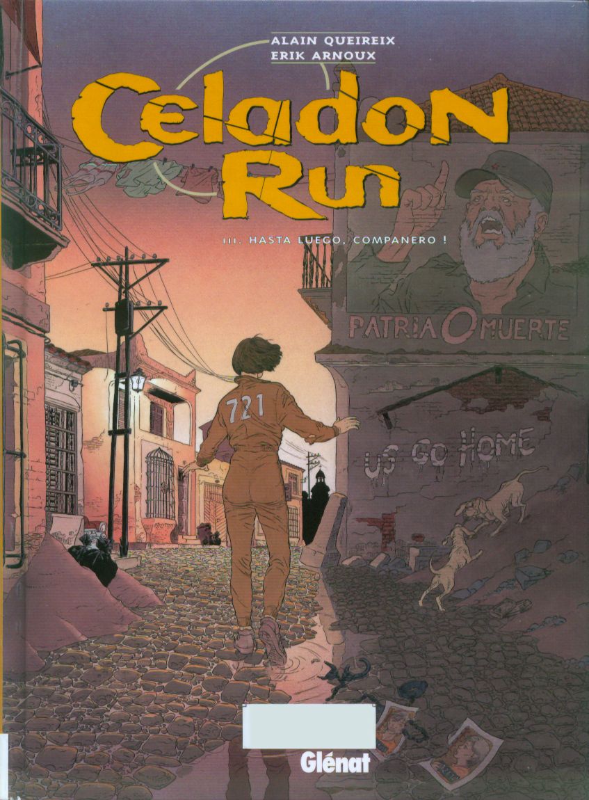 Celadon Run - 3 Hasta Luego, Companero ! page 1 full