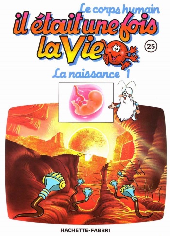 il etait un fois la vie - la naissance 1 cover