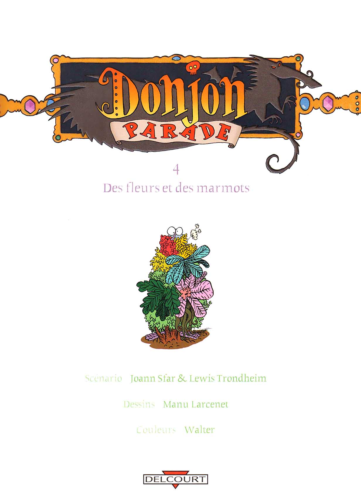 Donjon Parade - Volume 4 - Des fleurs et des marmots page 4 full