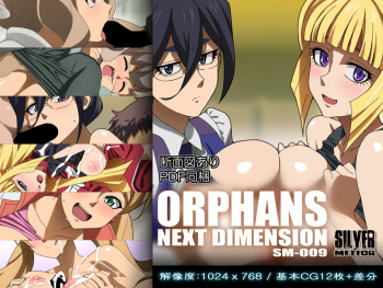 ORPHANS NEXT DIMENSION cover
