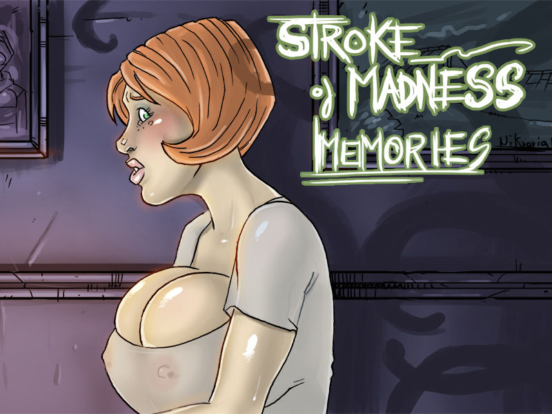 Stroke of Madness Memories page 1 full