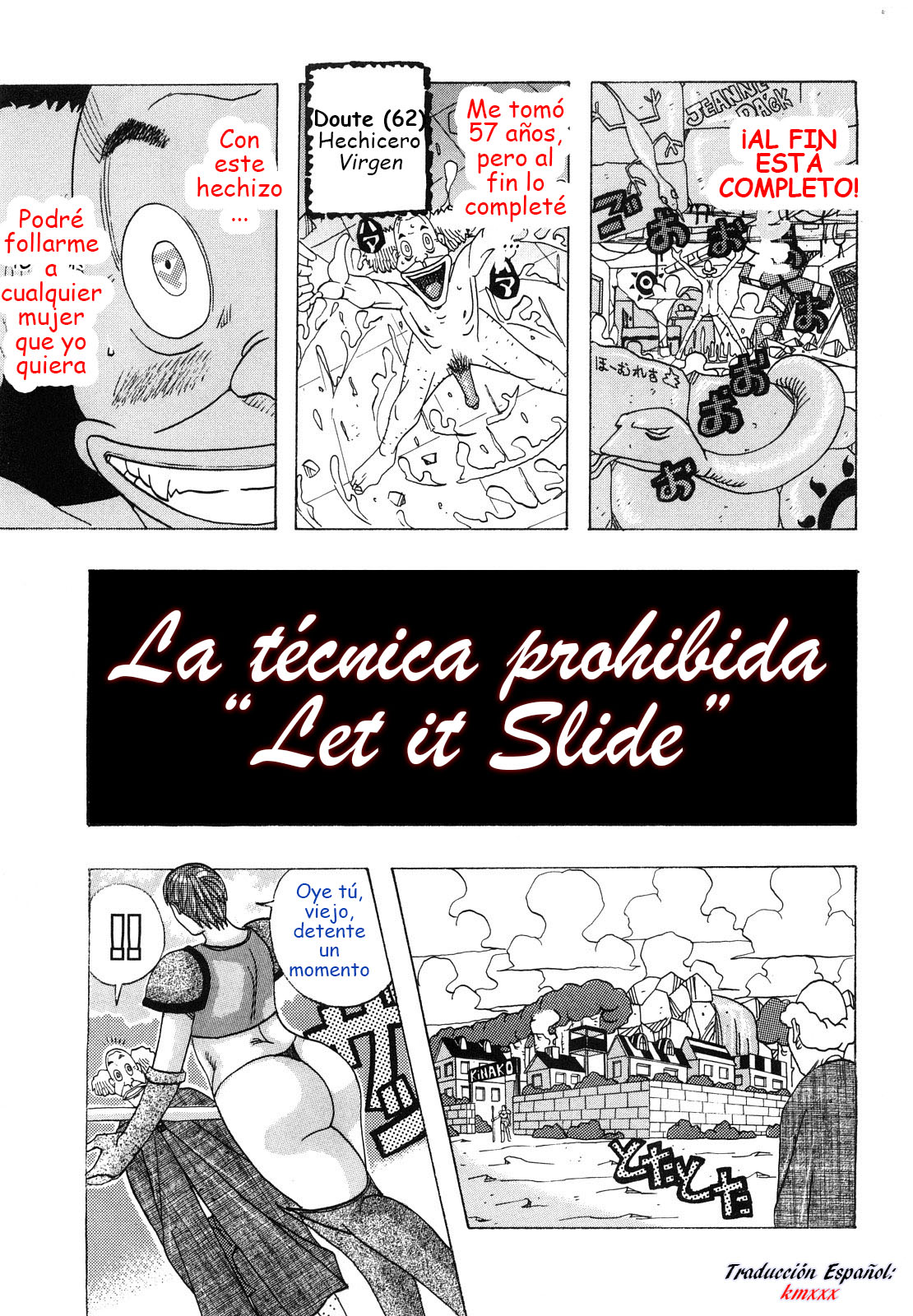 Kinjutsu Makali Tooru | La técnica prohibida Let It Slide page 1 full