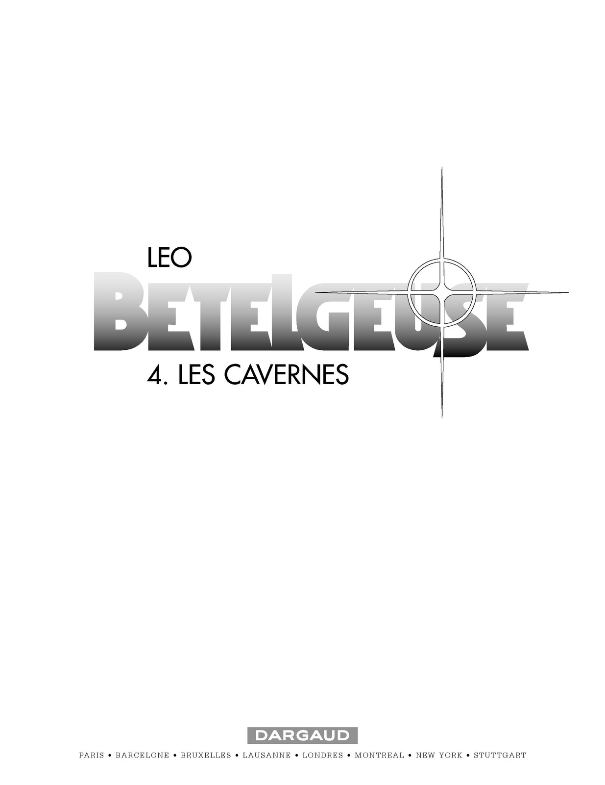 Betelgeuse - 04 - Les Cavernes page 4 full