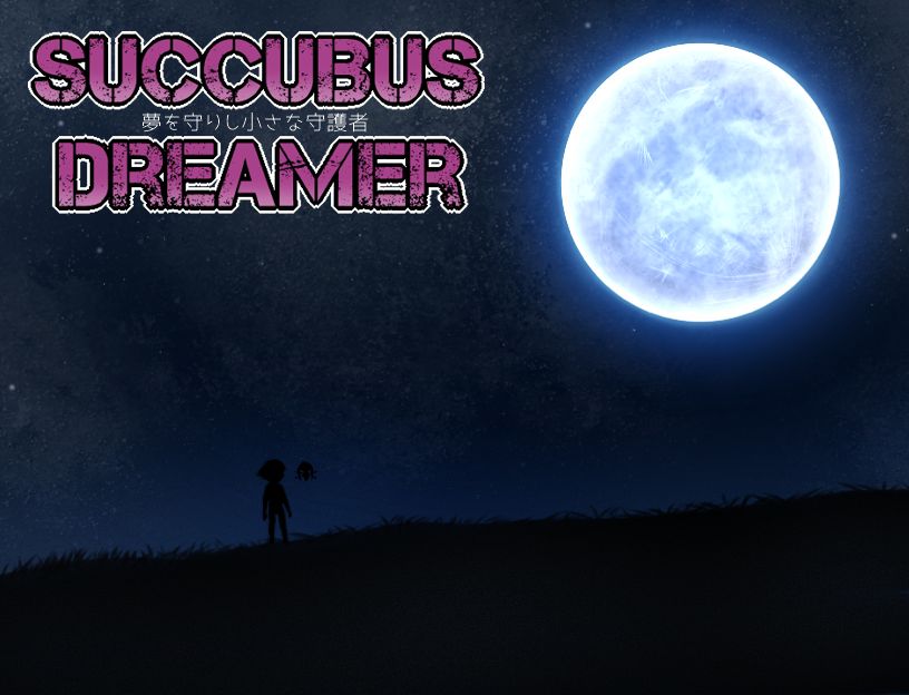 SUCCUBUS DREAMER - Yume o Mamorishi Chiisana guardian - page 2 full