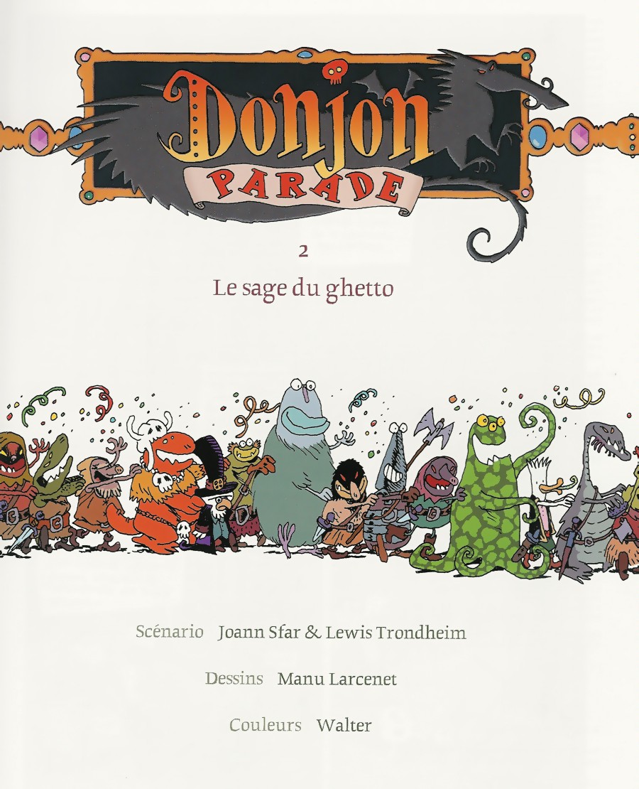 Donjon Parade - Volume 2 - Le sage du ghetto page 2 full