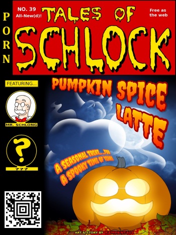 Tales of Schlock #39: Pumpkin Spice Latte cover