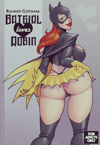 Ruined Gotham: Batgirl loves Robin cover